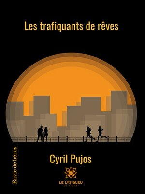 cover image of Les trafiquants de rêves